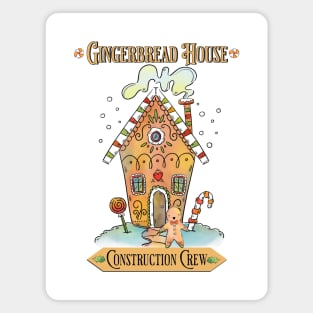 Gingerbread House Construction Crew Magnet